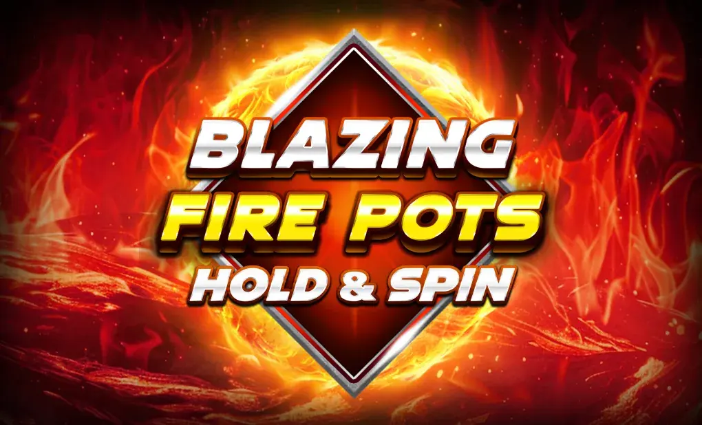 Blazing Fire Pots Hold & Spin